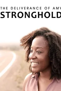 Освобождение Эми Стронгхолд (фильм 2021)