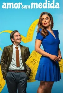 Любовь без меры (фильм 2021)