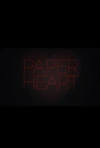 Бумажное сердце (фильм 2021)