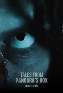 Истории из ящика Пандоры: Глава первая (фильм 2022)