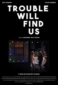 Проблемы найдут нас (фильм 2020)