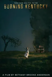 Горящий Кентукки (фильм 2019)