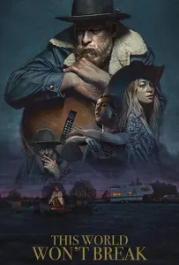 Этот мир не сломить (фильм 2019)