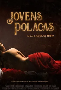 Молодые «полакас» (фильм 2019)