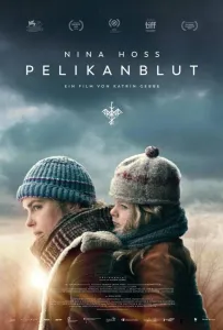 Кровь пеликана (фильм 2019)